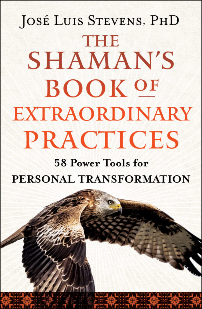 The Shaman’s Book of Extraordinary Practices